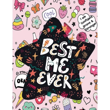 Best Me Ever : An Inspirational coloring books for kids ages 4-8 - coloring books for girls - coloring books for boys (best gift ideas for boys and gift ideas for girls) (Paperback)