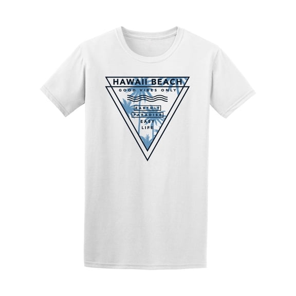 Hawaii Good Vibes Only Beach Tee Men's -Image by Shutterstock