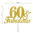 thumbnail image 2 of Fabulous & 60 Cake Topper Gold Glitter, 60th Birthday Party Decoration Ideas, Sturdy Doubled Sided Glitter, Acrylic Stick. Made in USA, 2 of 4