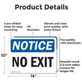 thumbnail image 2 of (2 Pack) No Exit OSHA Notice Sign 14 Inch X 10 Inch Indoor / Outdoor Rust-Free Aluminum Metal Signs for Workplace, Workshop, and Construction Site, Made in the USA, 2 of 8