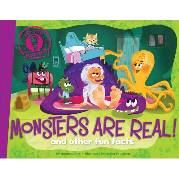 Did You Know?: Monsters Are Real! : and other fun facts (Paperback)