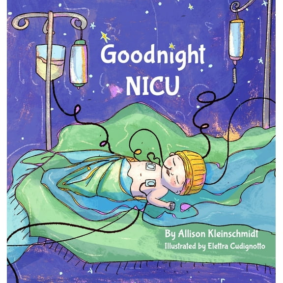 Goodnight NICU, (Hardcover)