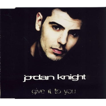 Give It to You Jordan Knight (CD)