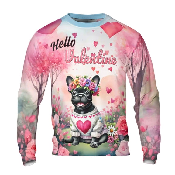 Hello Valentine’s Day French Bulldog Flower Crown Romantic Pink Floral All Over Print 3D Sweatshirt Unisex Merch Dog Lover Gifts - 00031