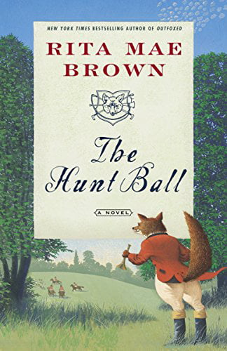 The Hunt Ball by Rita Mae Brown for sale online 2006, Trade Paperback Sister Jane Ser. 