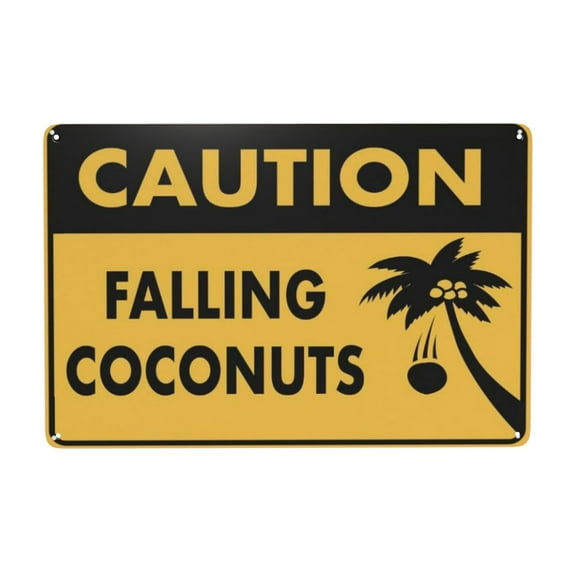 Caution Falling S Coconuts Tin Sign Warning Metal Sign Vintage Sign Wall Decor for Home Farm Bar Coffee Shop Club Decoration 8x12 Inch
