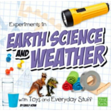 Experiments in Earth Science and Weather with Toys and Everyday