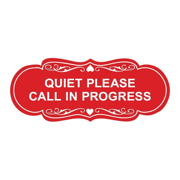 Signs ByLITA Designer Quiet Please Call In Progress Sign (Red) - Large