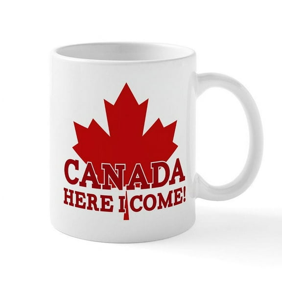 CafePress - Canada Here I Come Mug - 11 oz Ceramic Mug - Novelty Coffee Tea Cup