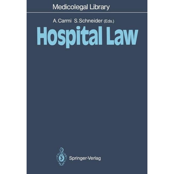 Medicolegal Library Hospital Law, Book 7, (Paperback)