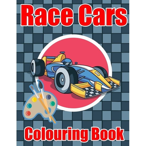Race Cars Colouring Book: Super Cars Colouring Book for Children