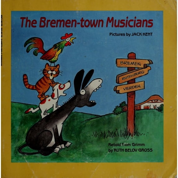 Pre-Owned The Bremen-town Musicians (Paperback) 0590423649 9780590423649