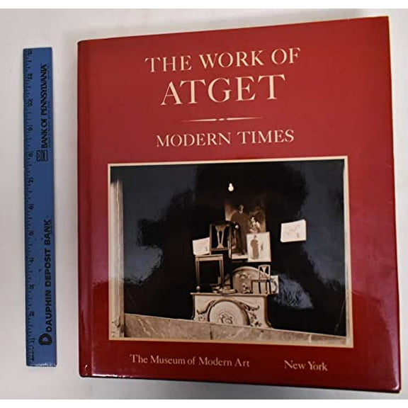 Pre-Owned Work of Atget, Volume IV. Modern Times, 9780870702181, 0870702181, Hardcover, First Edition edition