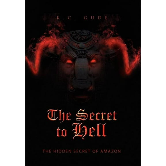 The Secret to Hell (Hardcover)
