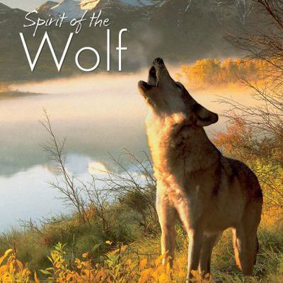 Pre-Owned Spirit of the Wolf (Hardcover) 1607554518 9781607554516