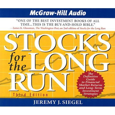 Stocks for the Long Run: The Definitive Guide to Financial Market Returns and Long-Term Investment