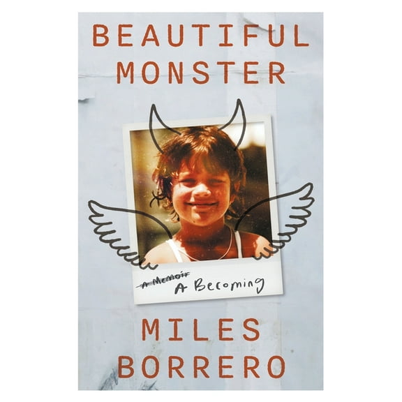Beautiful Monster: A Becoming (Paperback)