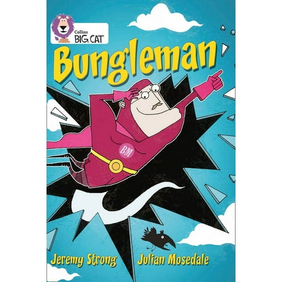Collins Big Cat Bungleman: Band 13/Topaz, (Paperback)