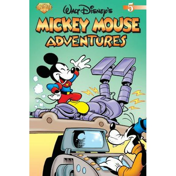 Pre-Owned Mickey Mouse Adventures Volume 5 (Paperback) 0911903704 9780911903706