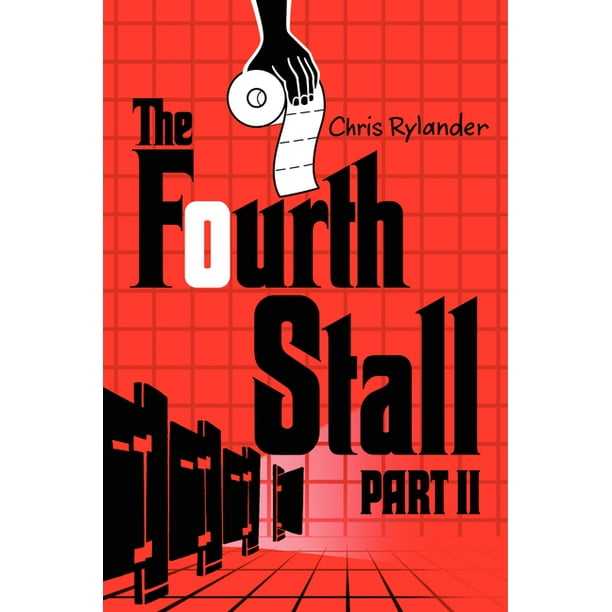 Fourth Stall The Fourth Stall, Part II (Hardcover)