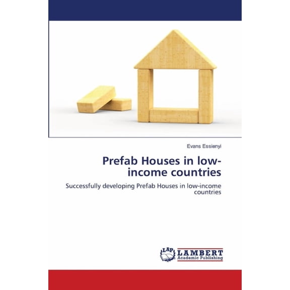 Prefab Houses in low-income countries (Paperback)