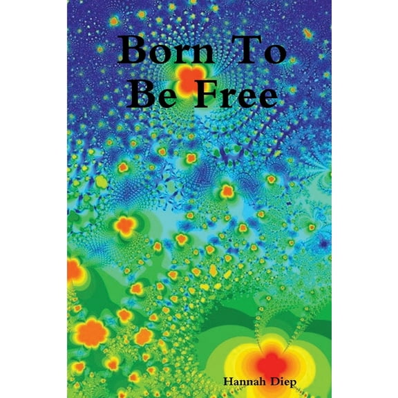 Born To Be Free, (Paperback)