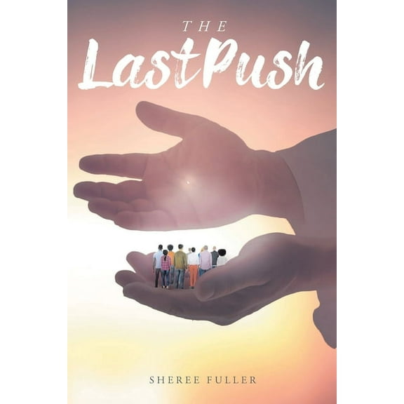 The Last Push, (Paperback)