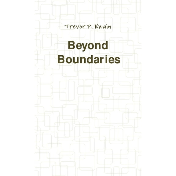 Beyond Boundaries, (Paperback)