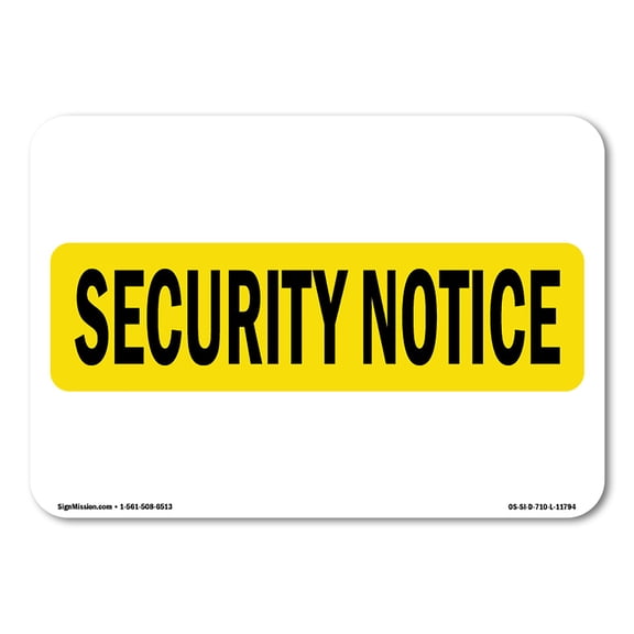 OSHA SECURITY NOTICE Sign - Label OUE-16918 Guarded Area.pdf | Plastic Sign | Protect Your Business, Work Site, Warehouse & Shop Area | Made in the USA