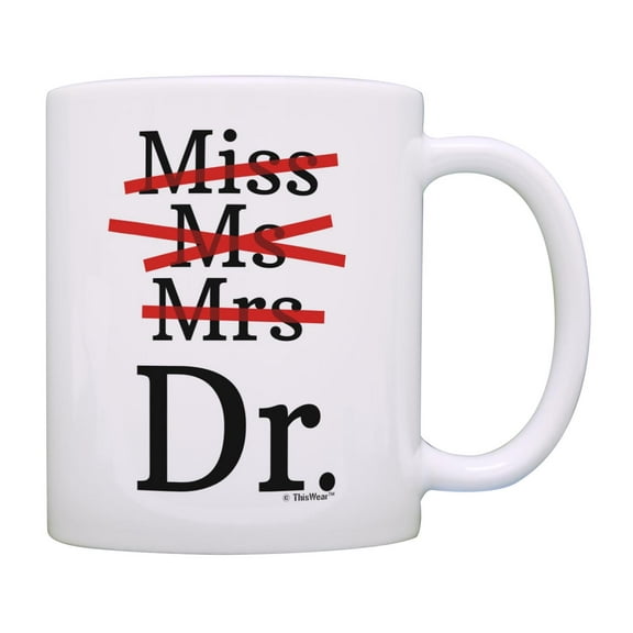 ThisWear Mug for Medical Student Miss Ms Mrs Dr Coffee Mug Dr