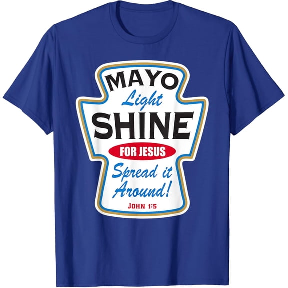 Mayo Light Shine Christian T-Shirt