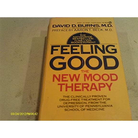 Pre-Owned Feeling Good: The New Mood Therapy (Unknown) 0451167767 9780451167767