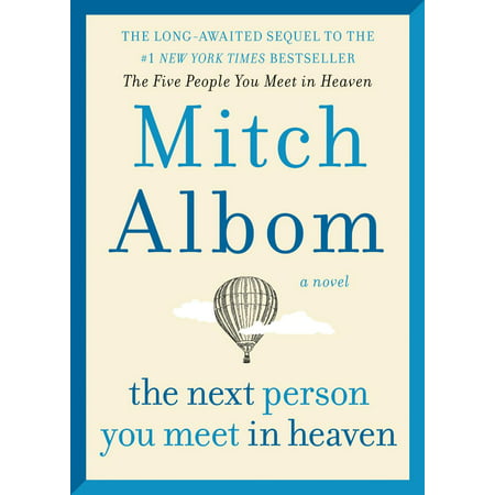The Next Person You Meet in Heaven - eBook (Best 100 Person In History)