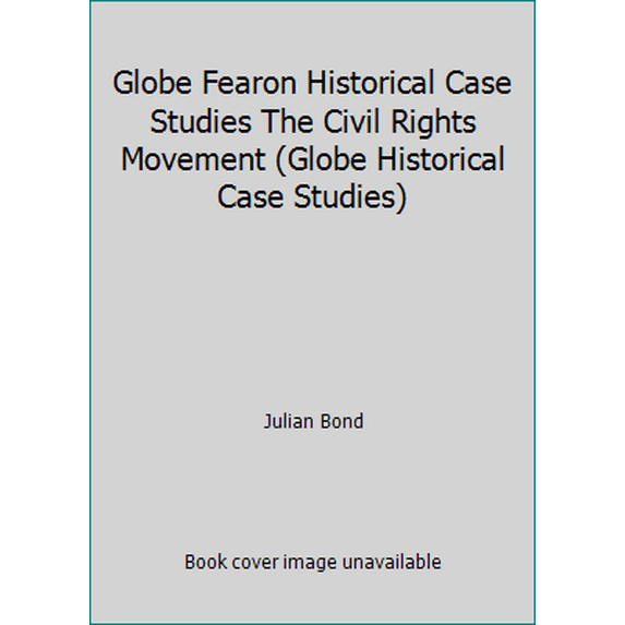 Pre-Owned Globe Fearon Historical Case Studies The Civil Rights Movement (Globe Historical Case Studies) (Paperback) 0835918319 9780835918312