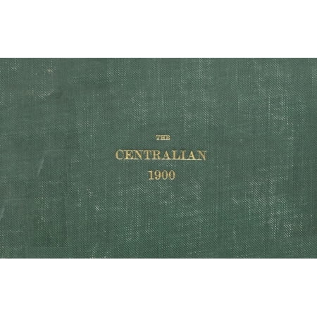 (Custom Reprint) Yearbook: 1900 Central High School - Centralian Yearbook (Kansas City, MO)