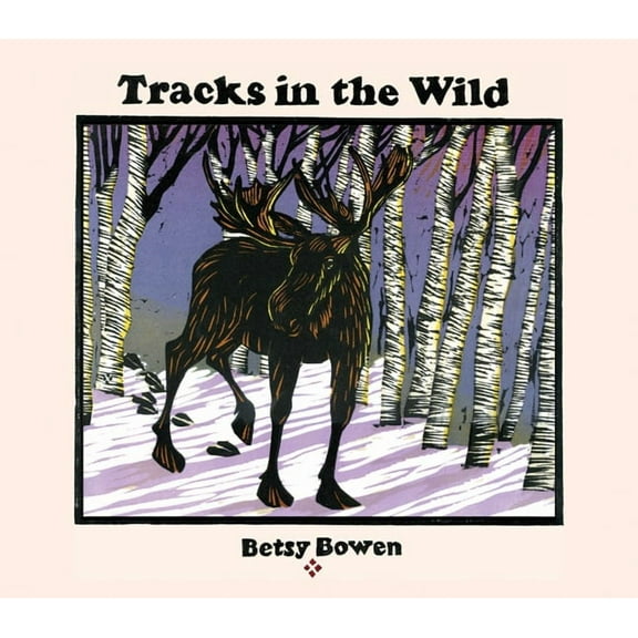 Fesler-Lampert Minnesota Heritage: Tracks in the Wild (Hardcover)