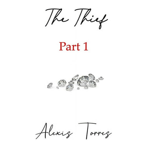 The Thief : Part 1 (Paperback)