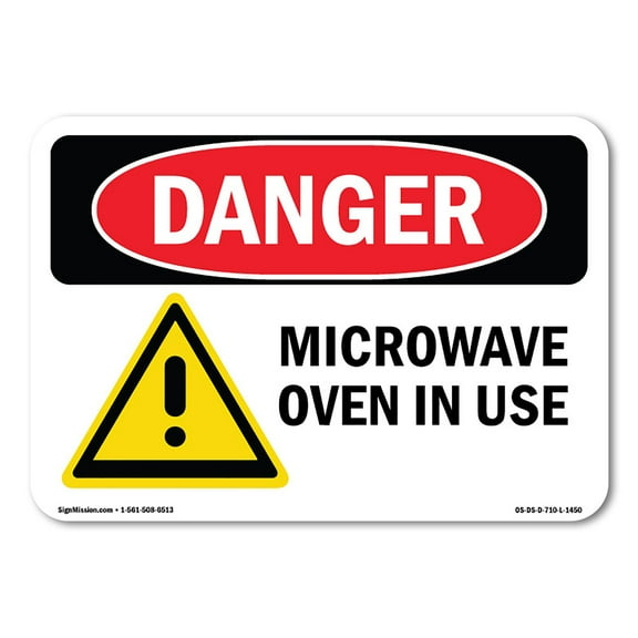 OSHA Danger Sign - Microwave Oven In Use | Decal | Protect Your Business, Construction Site, Warehouse & Shop Area | Made in The USA
