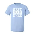 thumbnail image 2 of Wild Bobby, Best Dad Ever Daddy Husband, Father's Day, Men Graphic Tees, Light Blue, 5XL, 2 of 3