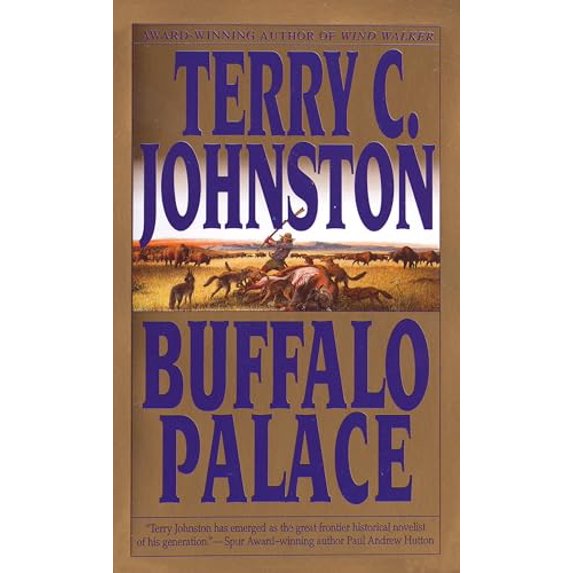 Pre-Owned Buffalo Palace (Mass Market Paperback) 0553572830 9780553572834