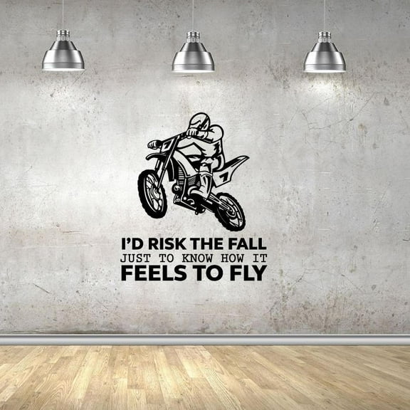 Dirt Bike I'd Risk The Fall Just To Know How It Feels To Fly Dirt Bike Quotes Wall Sticker Art Decal Sport Boy Kids Room Design Bedroom Bike Extreme Sports House Home Decor Stickers Size (40x24 inch)