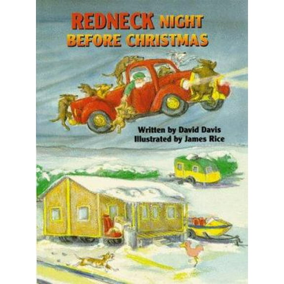 Pre-Owned Redneck Night Before Christmas (Hardcover) 1565542932 9781565542938