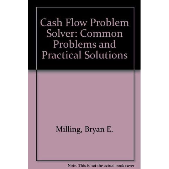 Pre-Owned Cash Flow Problem Solver : Common Problems and Practical Solutions, Used [Paperback]