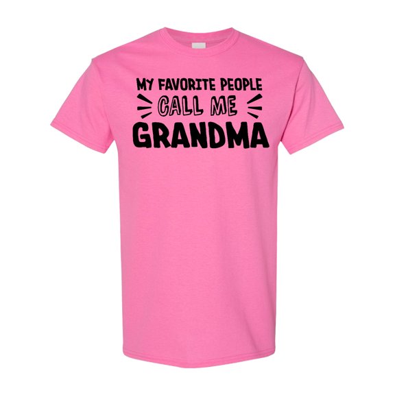 Inktastic My Favorite People Call Me Grandma T-Shirt