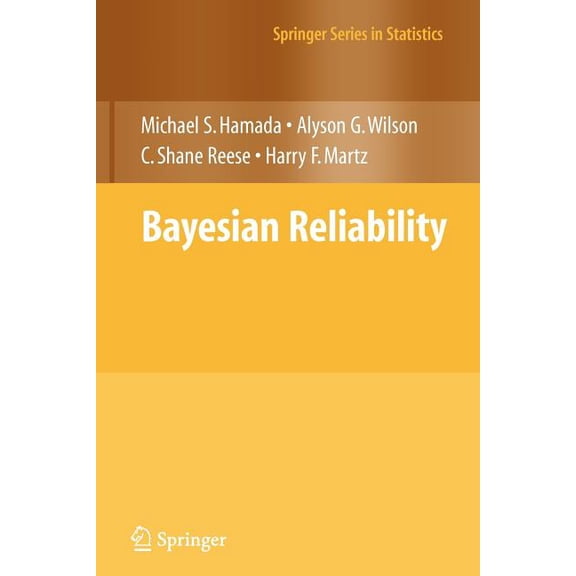 Springer Statistics Bayesian Reliability, (Paperback)