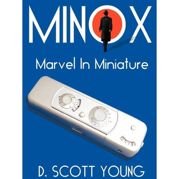Minox: Marvel in Miniature, (Paperback)