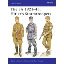 Men-at-Arms: The SA 1921–45 : Hitler's Stormtroopers (Paperback)