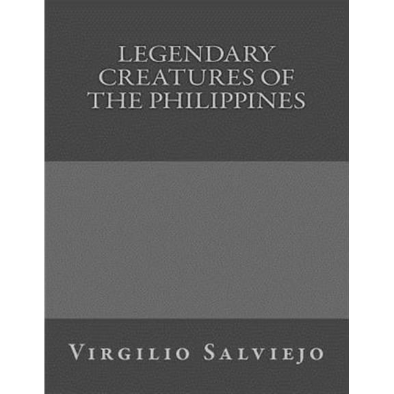 Pre-Owned Legendary Creatures of the Philippines