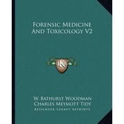 Forensic Medicine And Toxicology V2 (Paperback)