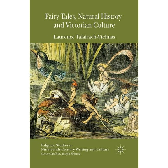 Fairy Tales, Natural History and Victorian Culture